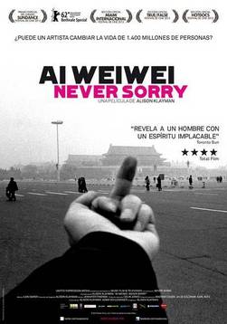 Ai Weiwei: Never sorry
