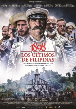 Cartell de la pel·lícula: 1898, los últimos de Filipinas