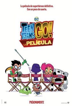 Cartell de la pel·lícula: Teen Titans Go! La película