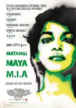 Cartell de la pel·lícula: Matangi/Maya/M.I.A.