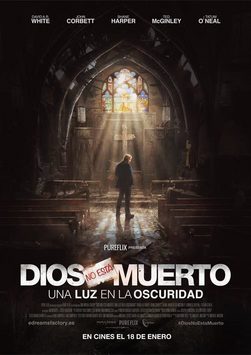 Cartell de la pel·lícula: Dios no está muerto. Una luz en la oscuridad
