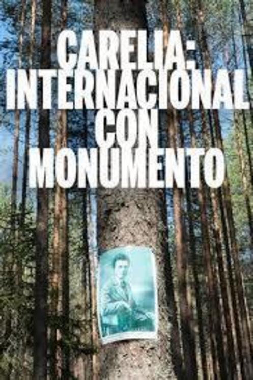 Carelia, internacional con monumento